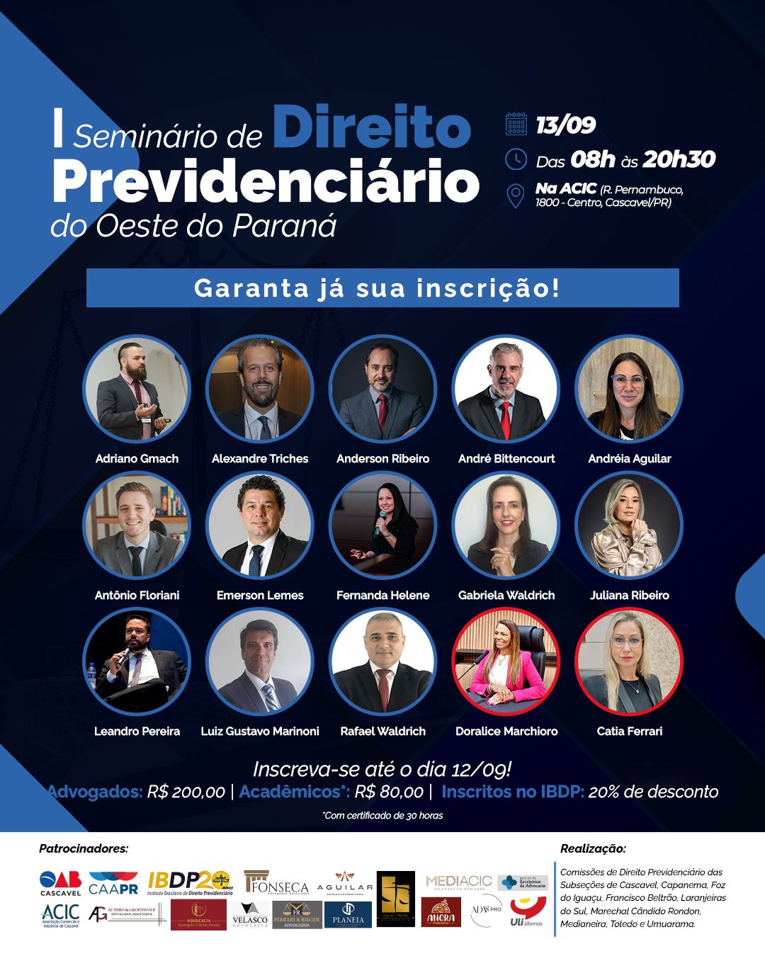 I Seminário de Direito Previdenciário do Oeste do Paraná ocorre em Cascavel